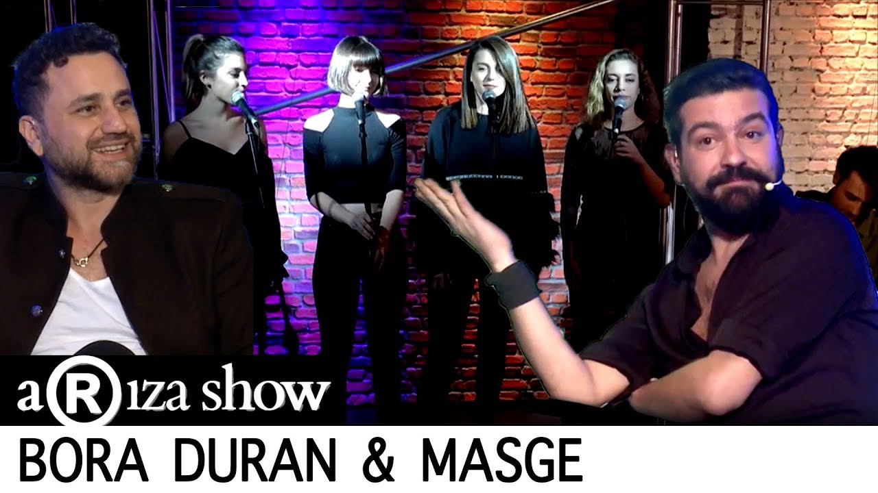 aRıza show | Bora Duran & Masge (1. Bölüm)