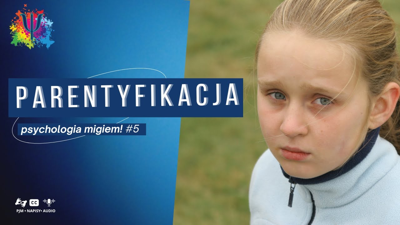 Parentyfikacja  — psychologia migiem #5 #PJM (polski język migowy)