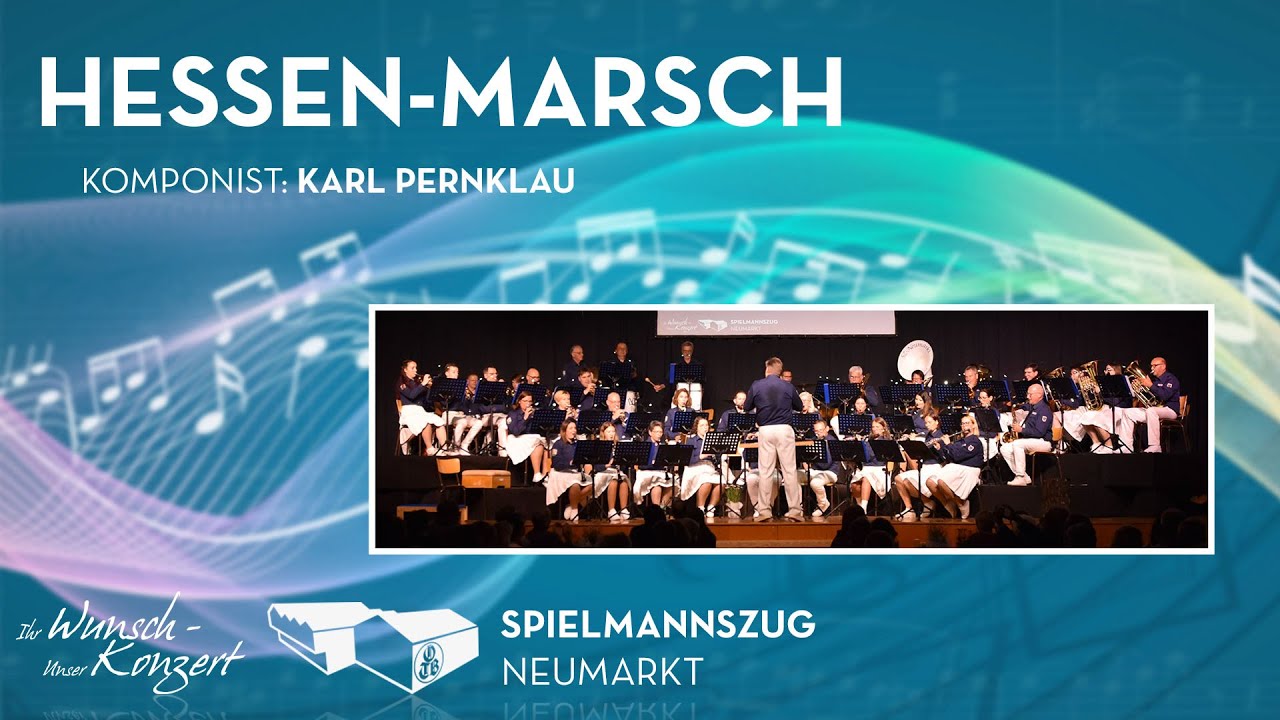 Hessen-Marsch - Karl Pernklau | Spielmannszug Neumarkt