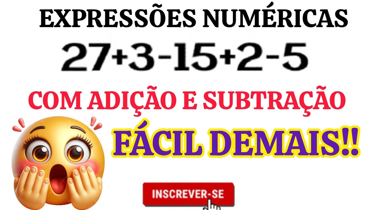 EXPRESSÕES COM ADIÇÃO E SUBTRAÇÃO 