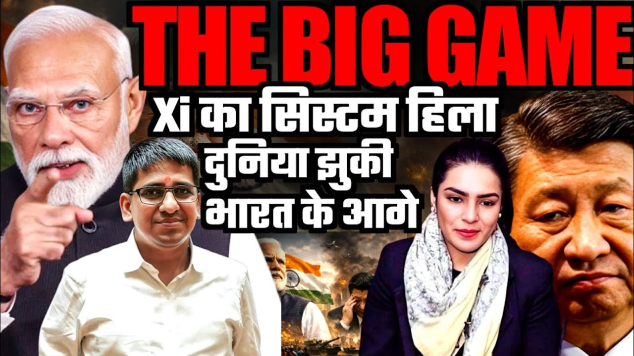 The Big Game: How India Reshaped Global Power & Shook Xi Jinping’s System | Amber Zaidi