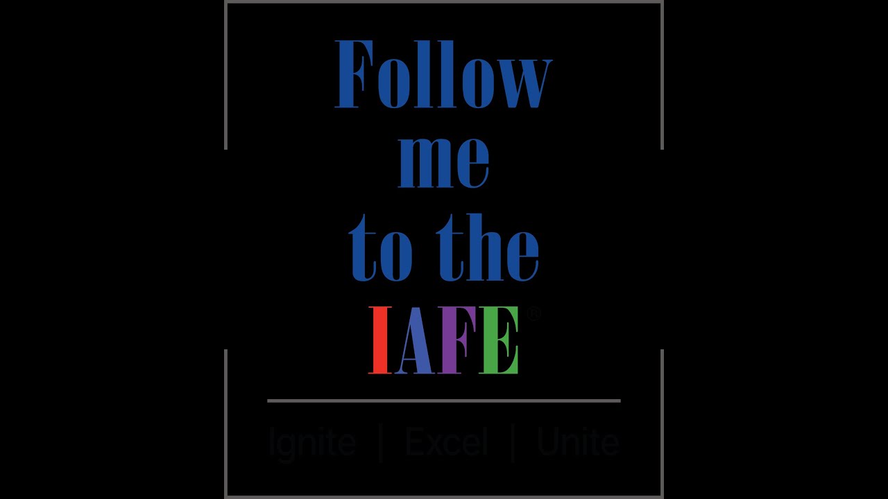 Follow Me to the IAFE