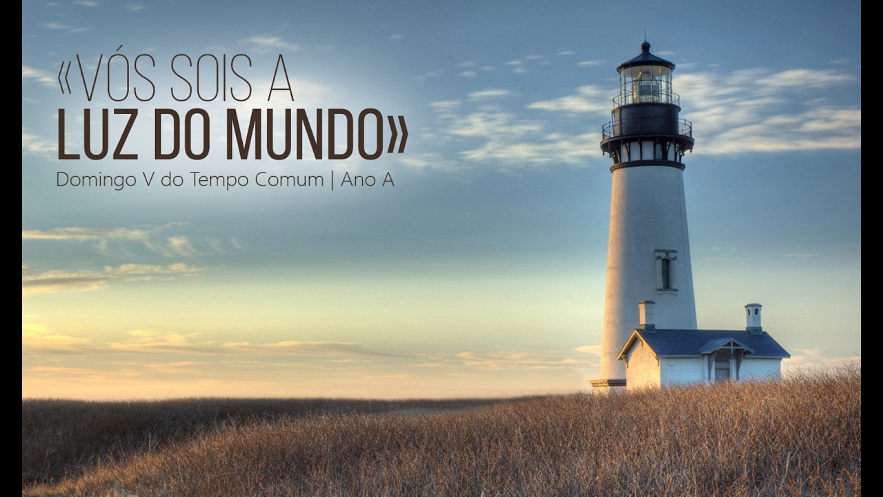 5º Domingo do Tempo Comum | Ano A