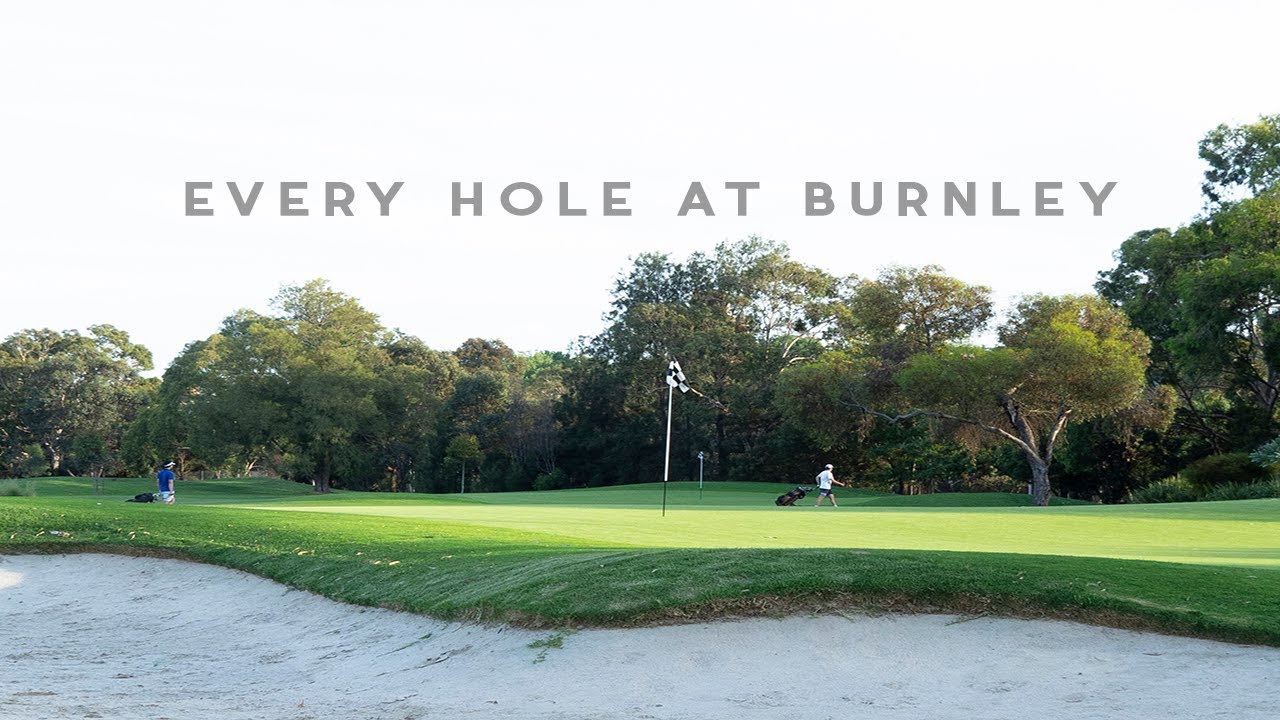 Every Hole at Burnley Golf Course, Melbourne