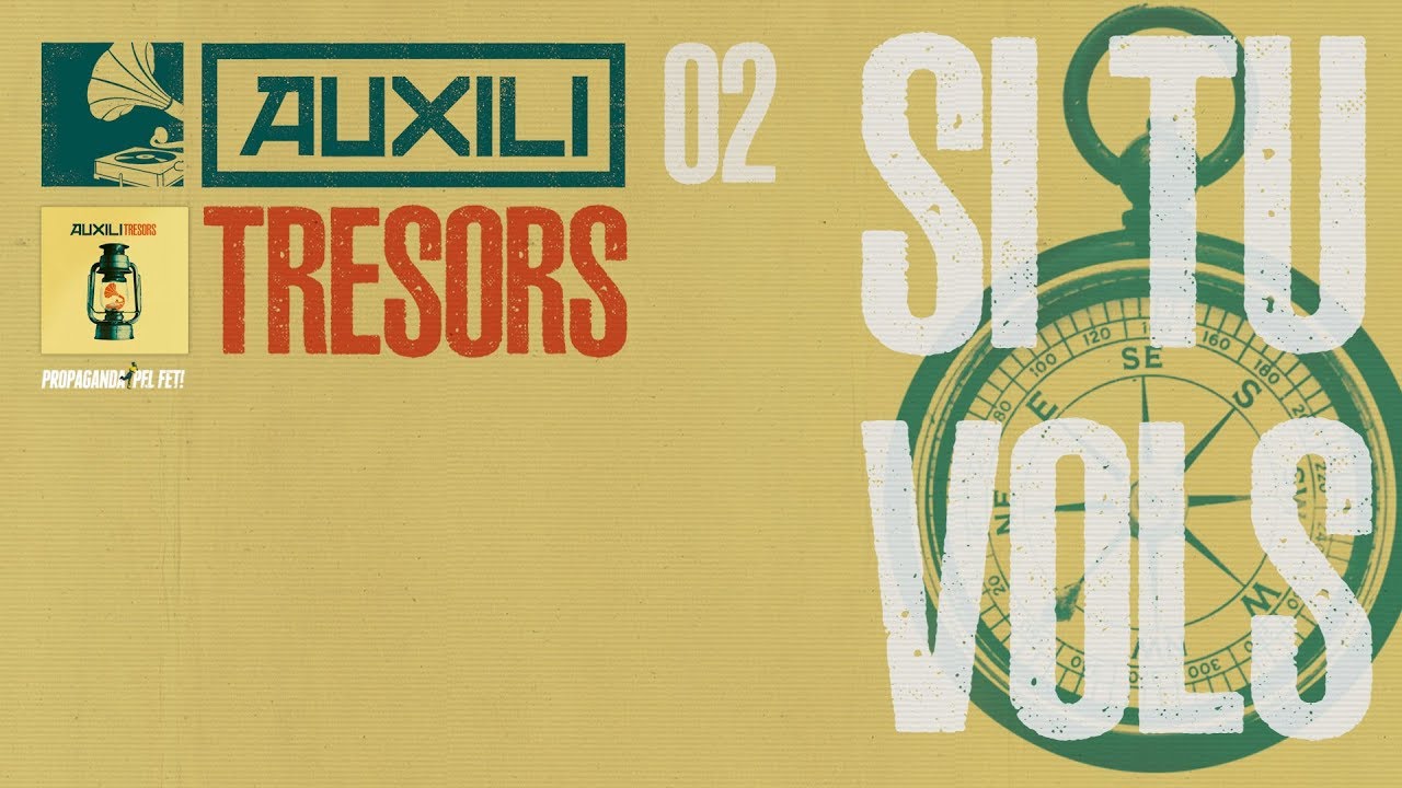 AUXILI - 02. Si tu vols (Tresors, 2018)