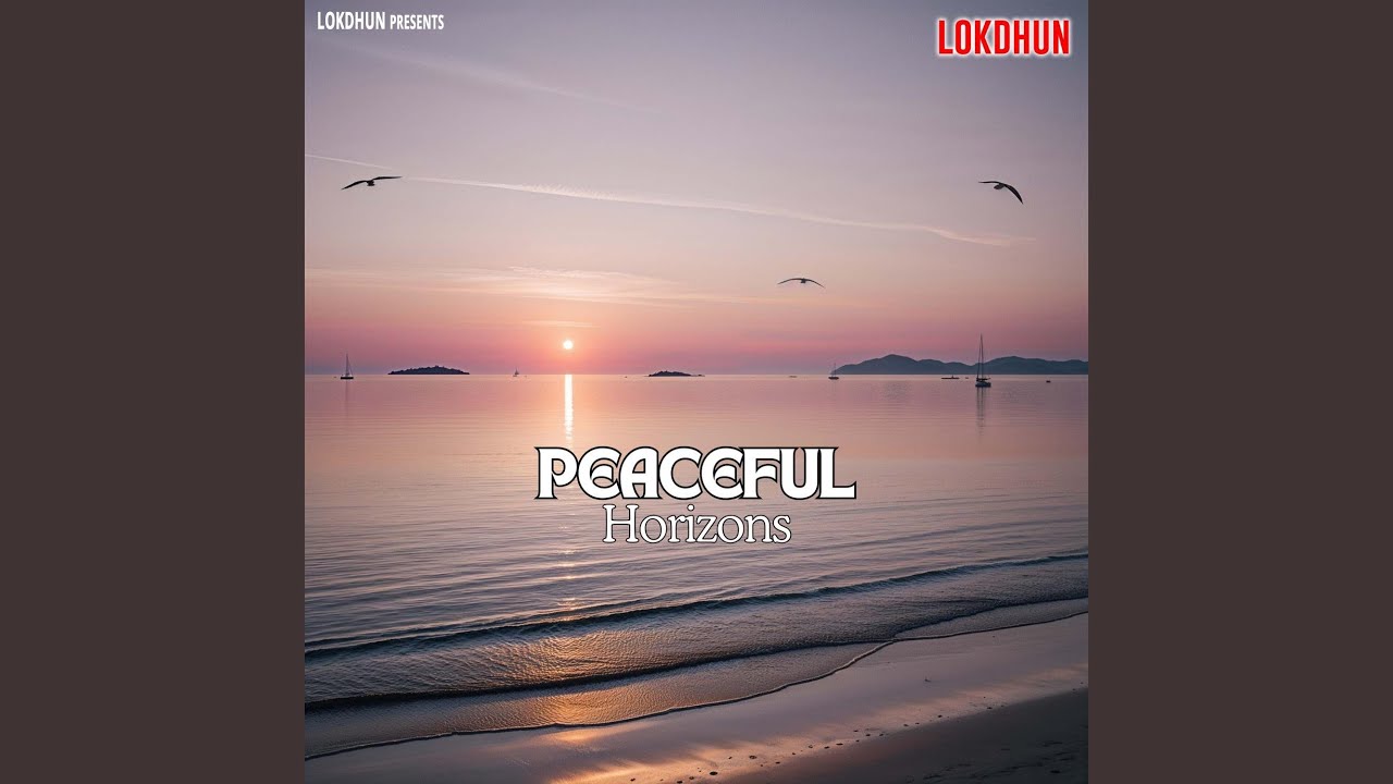 Peaceful Horizons