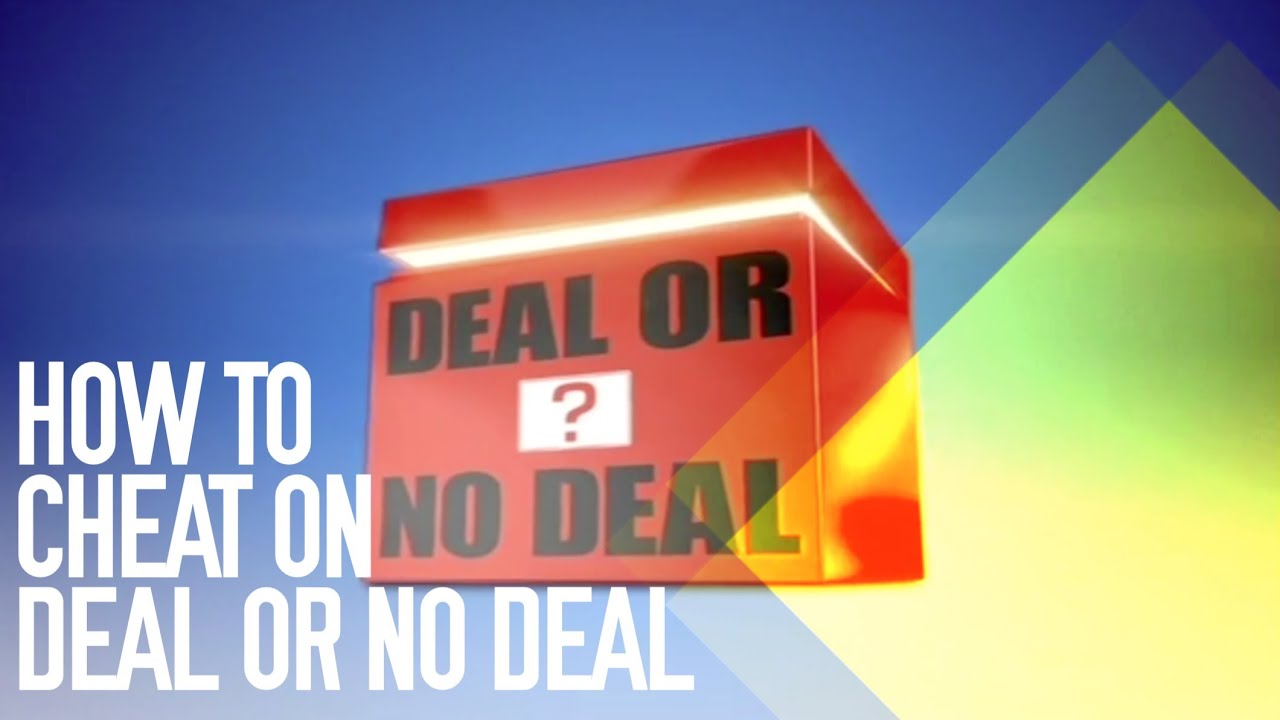How to Cheat on Deal or No Deal