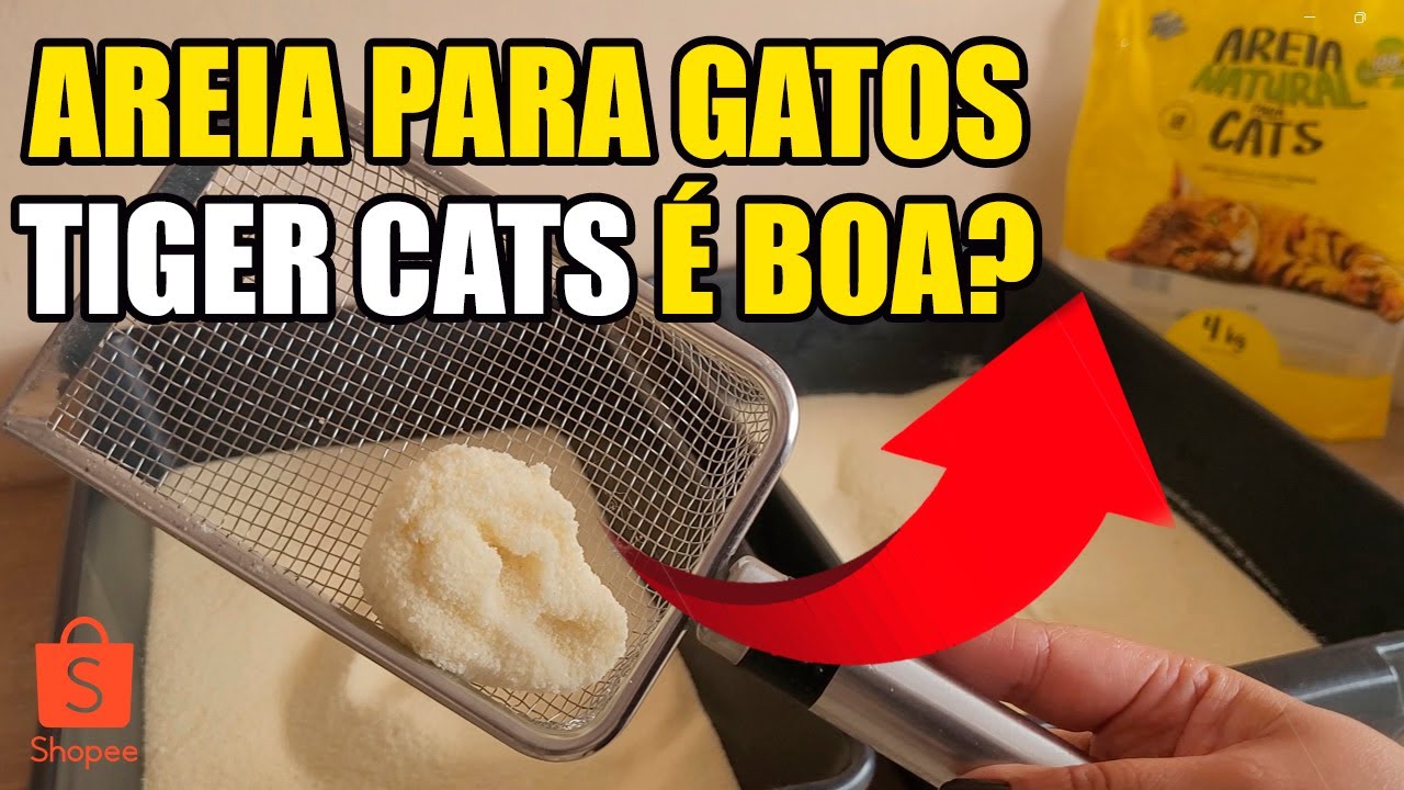 Areia  para gatos Tiger Cats. Qual a melhor areia para gatos?