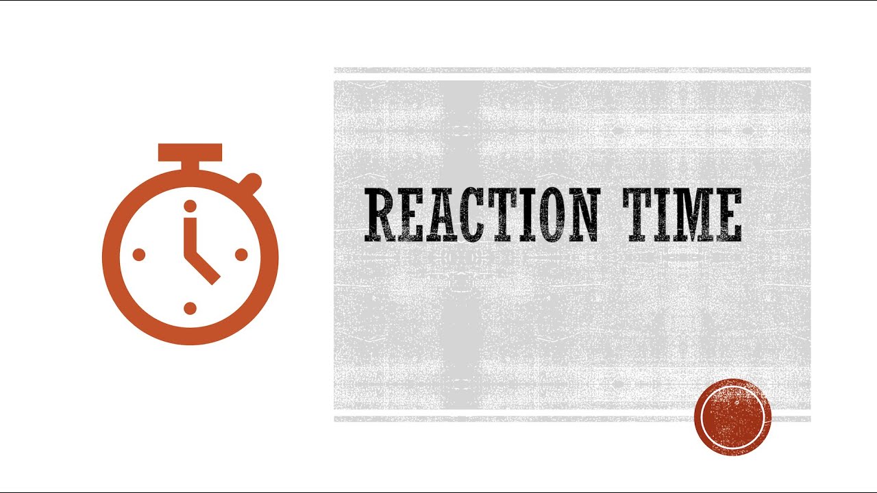 Reaction Time in Motor Control and Learning