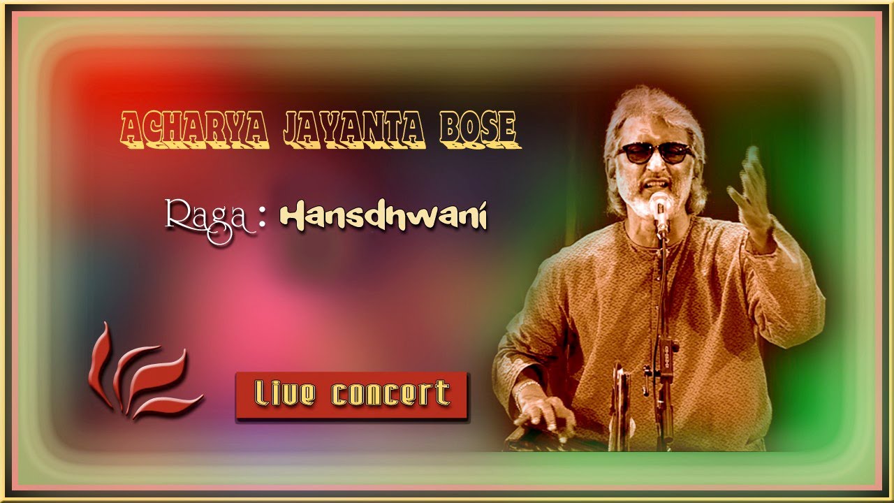 Raga Hansdhwani I Acharya Jayanta Bose I Short Khayal