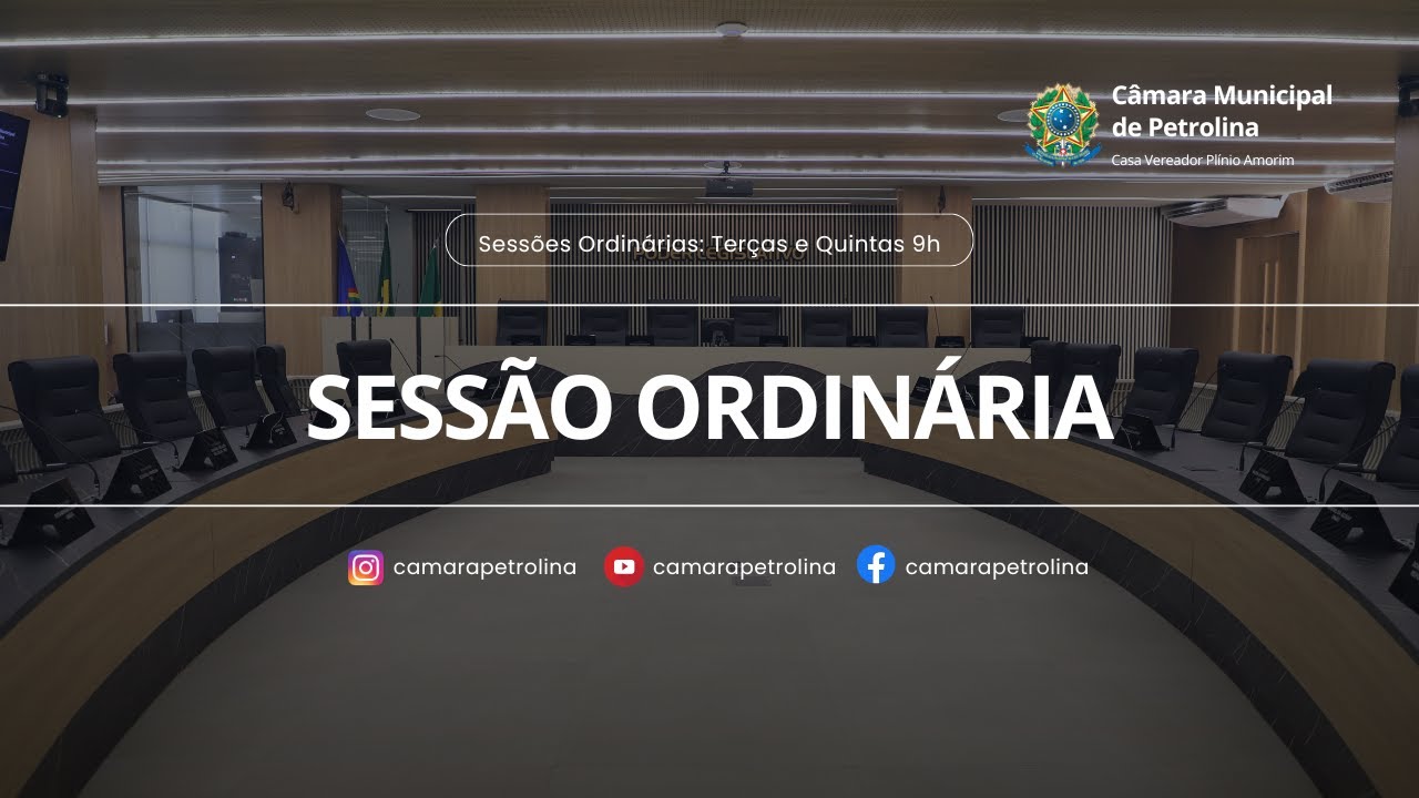 Sessão Ordinária da Câmara Municipal de Petrolina - 03.03.26
