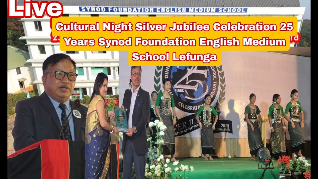 Live Cultural Night Silver Jubilee Celebration 25 Years Synod Foundation English Medium School