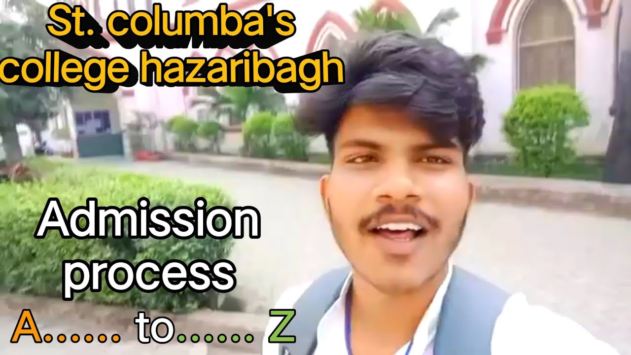 St. Columba's college Admission Process|columba's college hazaribagh me admission kaise le