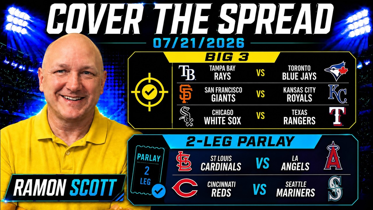 MLB Picks & Parlay 7/21/26 | Best Plays, Daily Picks & Breakdown