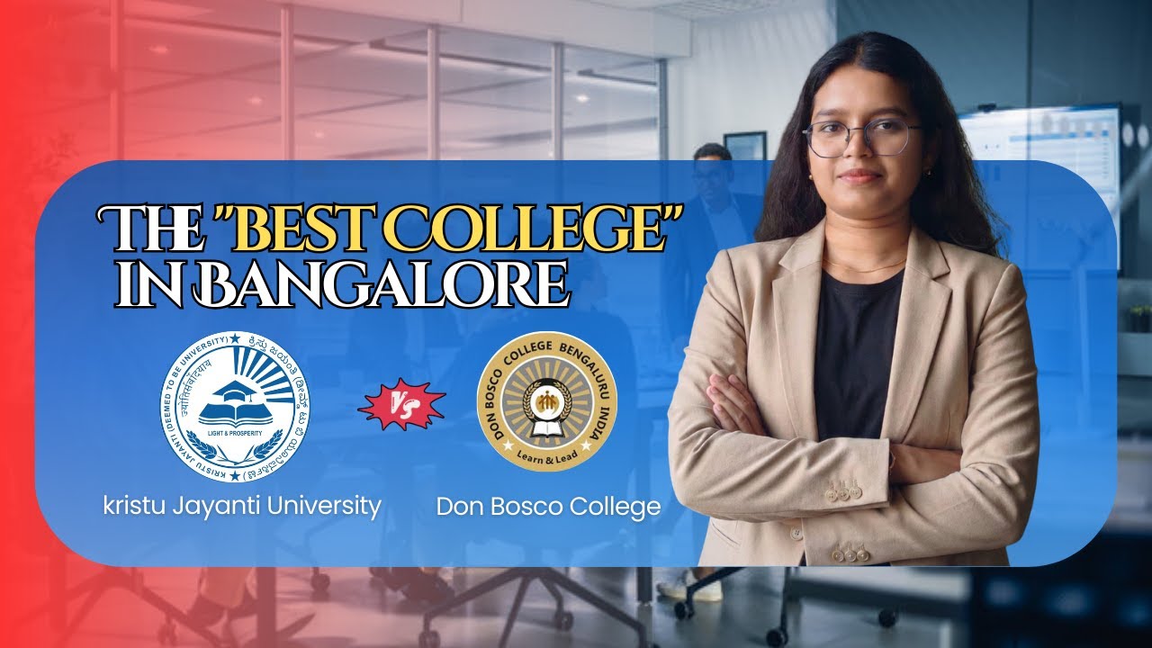 Kristu Jayanti University vs Don Bosco College | Placements & ROI | Complete Admission Guide 2026