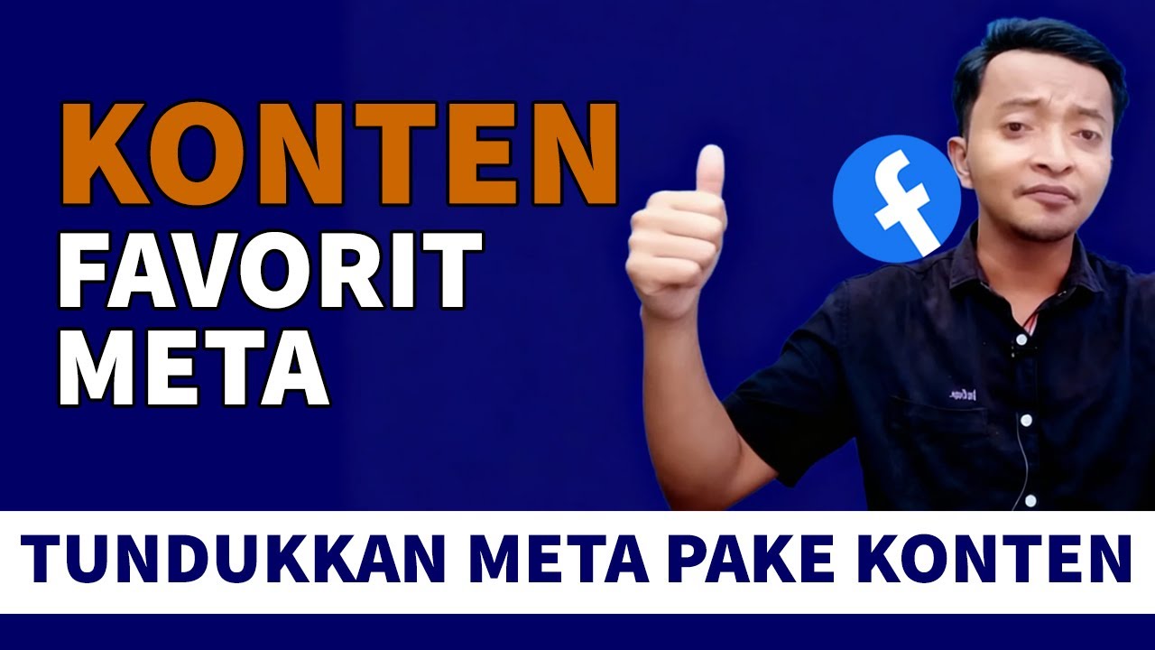 3 MODEL KONTEN MENARIK YANG DI SUKAI META HARUS KAMU COBA!