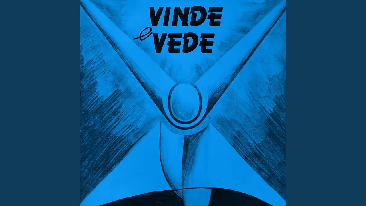 Vinde E Vede