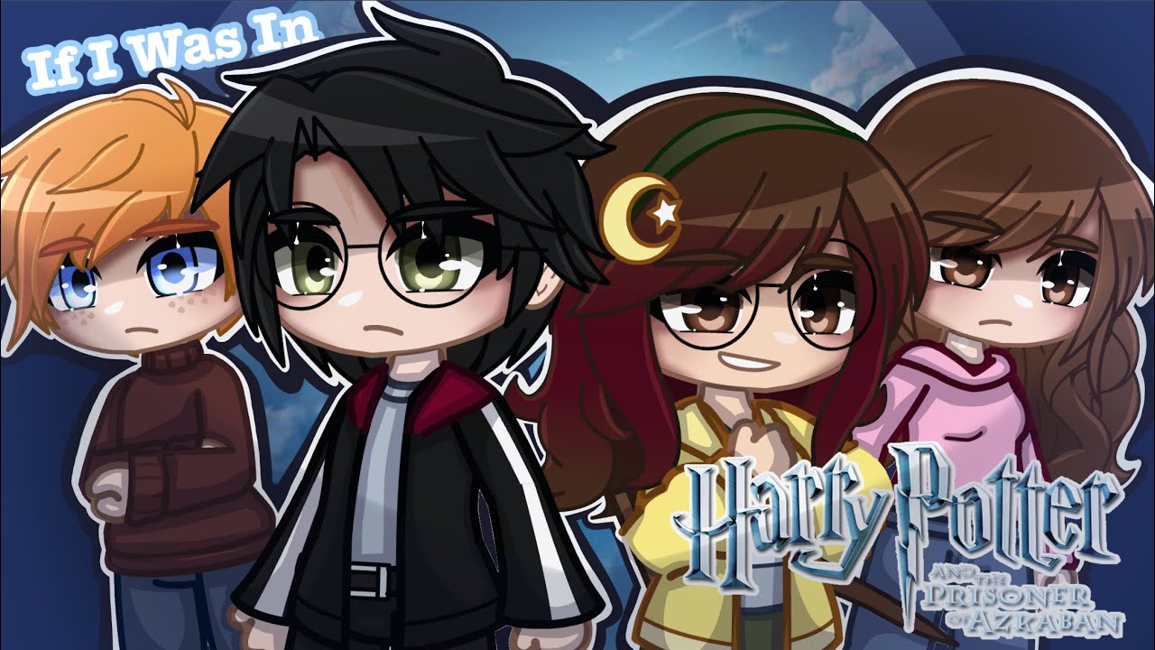- If I Was in Harry Potter and the Prisoner of Azkaban ~ Part 1 - // GCMM