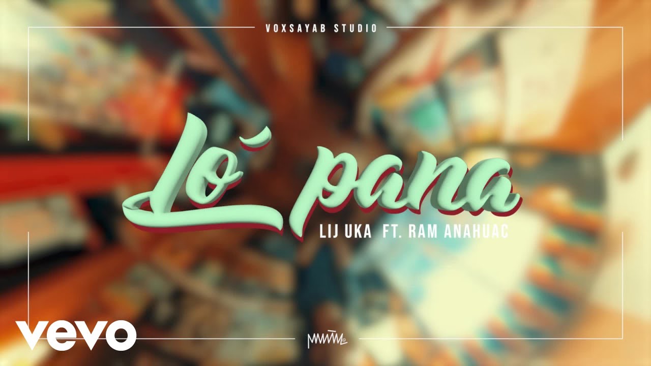 Voxsayab - Lo Pana (Official Music Video)