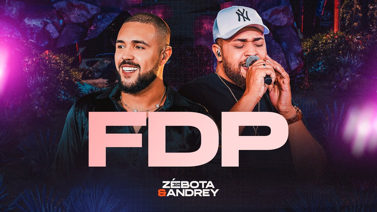 Z&eacute; Augusto & Andrey - FDP