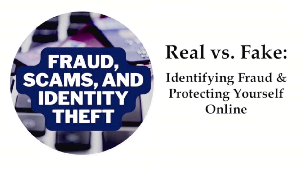 Real vs. Fake: Identifying Fraud & Protecting Yourself Online | Bible Study