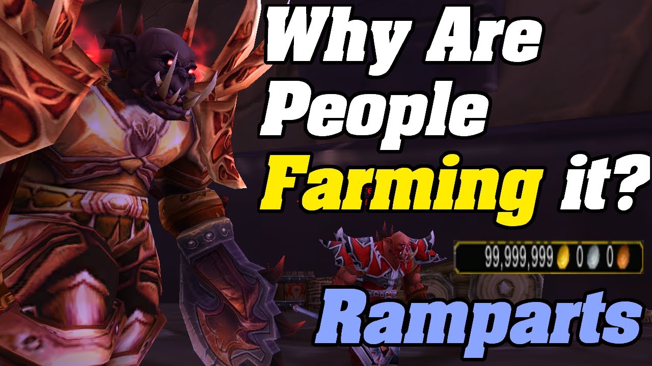 Why Are People Farming It? Hellfire Ramparts
