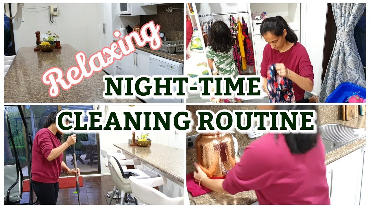 Relaxing Night time Cleaning Routine | Mom N Me