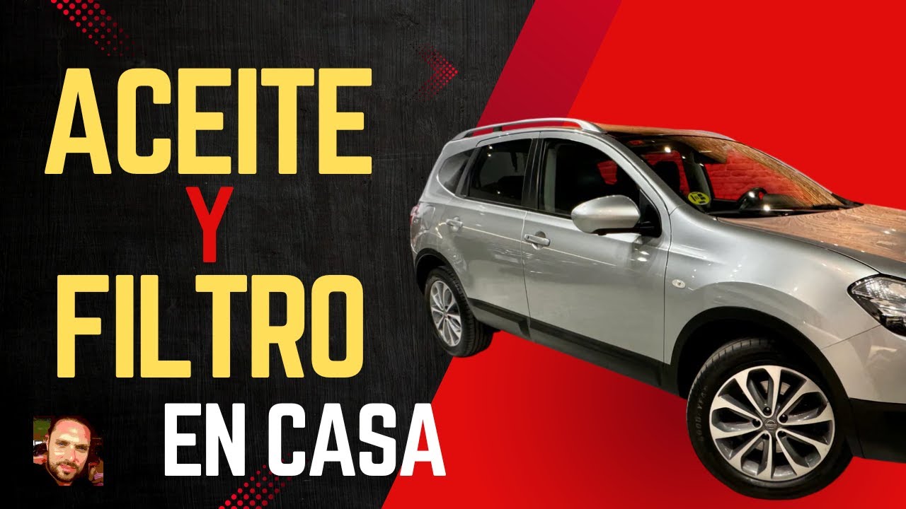 Cambia el aceite y el filtro de tu coche en casa | ¡Ahorra dinero fácil! Nissan Qashqai DCI