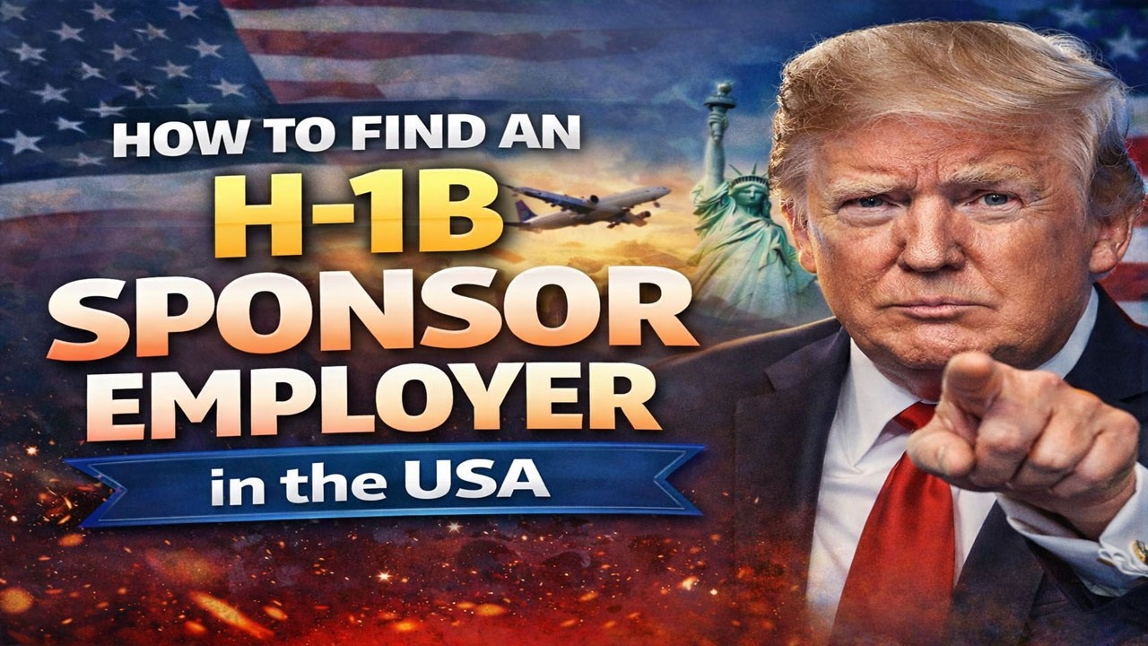 H-1B Sponsor Employer in USA | Find Companies That Sponsor H-1B Visas | Step-by-Step Guide 2026