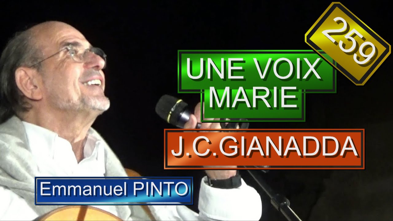 UNE VOIX  MARIE - Jean-Claude GIANADDA - (Instrumental avec les paroles) - N°259