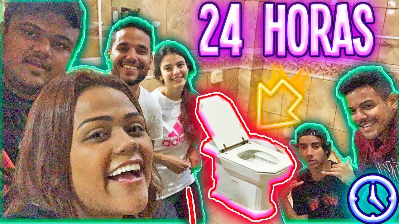 24 HORAS NO BANHEIRO !!!