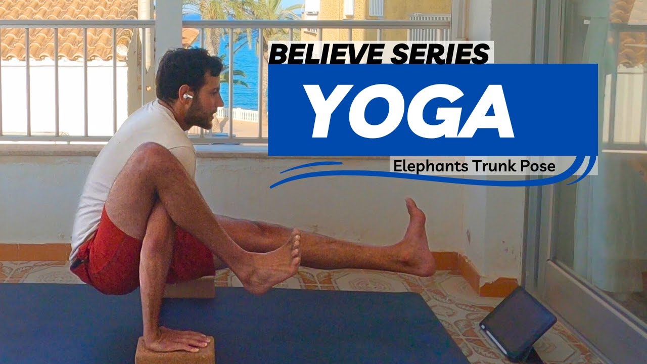 Vinyasa Yoga - Elephants Trunk Pose (Eka Hasta Bhujasana) - Believe Series (4K)