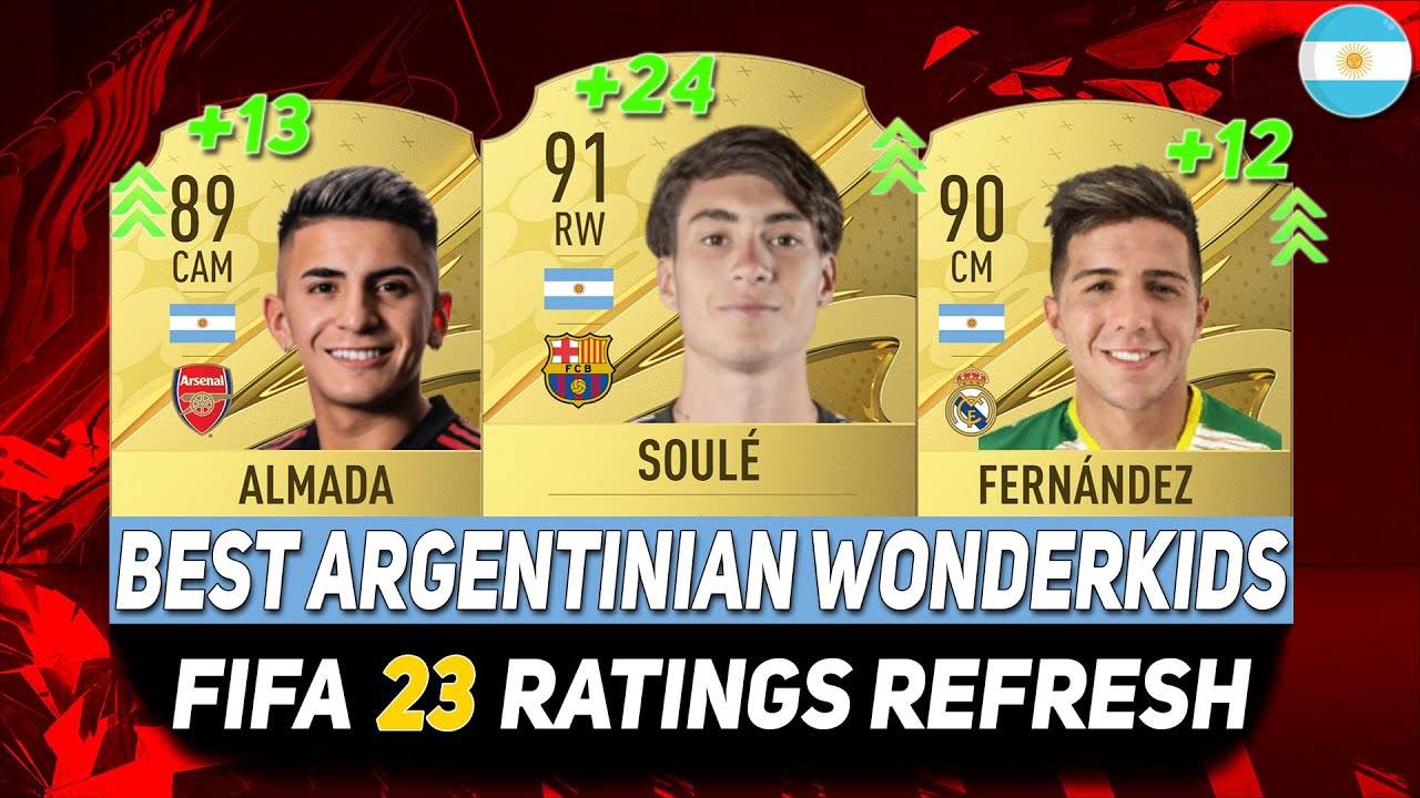 FIFA 23 WONDERKIDS 🇦🇷 ✸ BEST YOUNG ARGENTINIAN TALENTS ON CAREER MODE! ft.ALMADA,FERNANDEZ,SOULE...