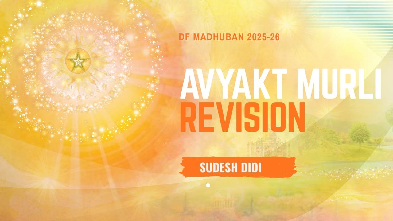 19/1/2026 I 11:00 am I Avyakt murli Revision (18-1-26) by Didi Sudesh I Gyan Sarovar I Mt. Abu