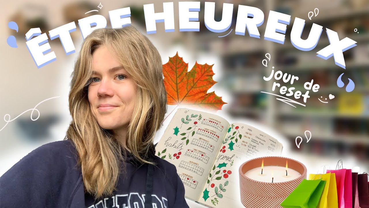 LIFE RESET : 24H POUR ÊTRE HEUREUX :)