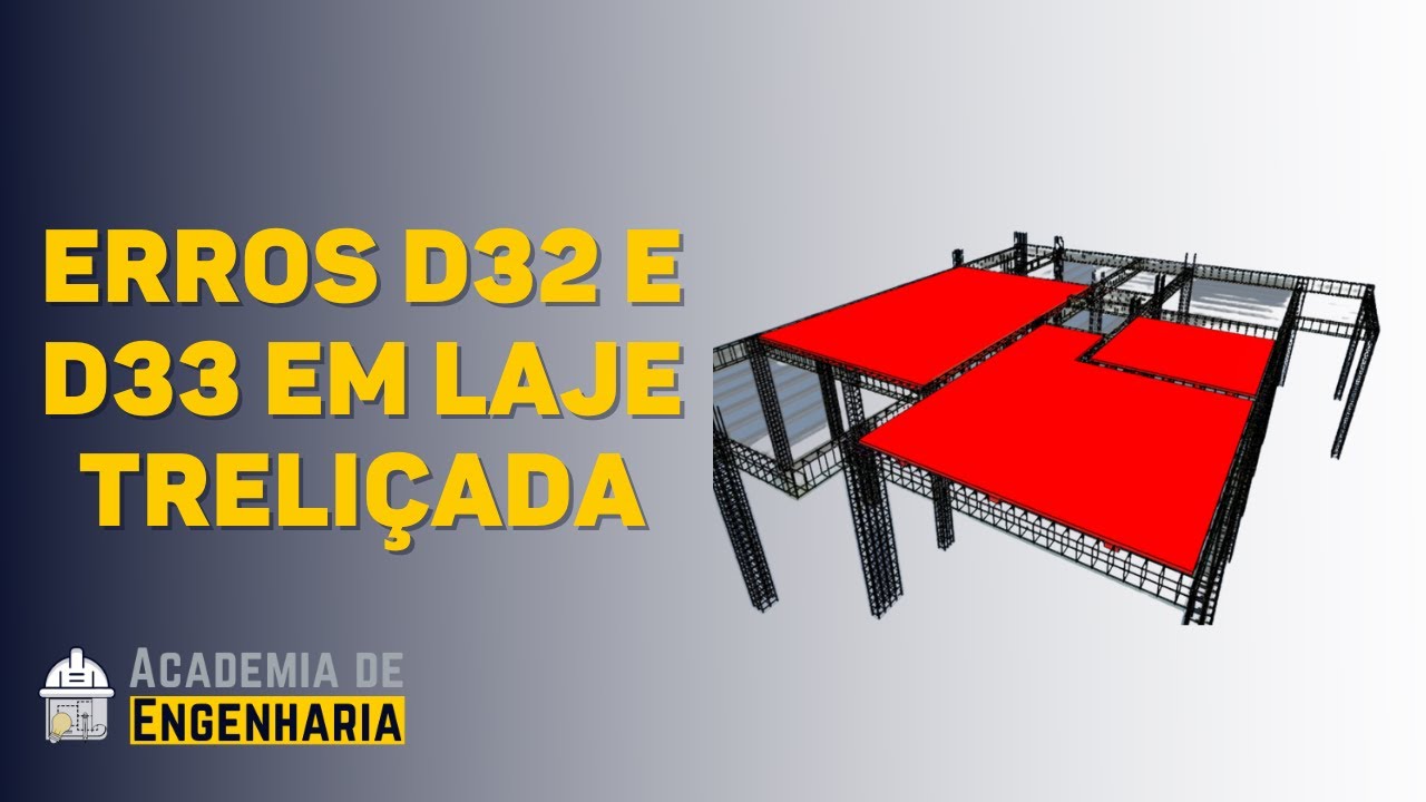 [EBERICK] ERRO D32 E D33 EM LAJE TRELIÇADA