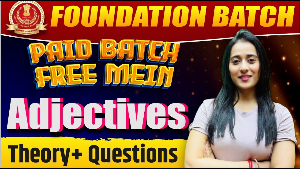 Complete Adjectives in One Class-2 by Ananya Mam🔥| CGL CHSL CPO STENO, CDS Bank PO-Clerk Exams 2023
