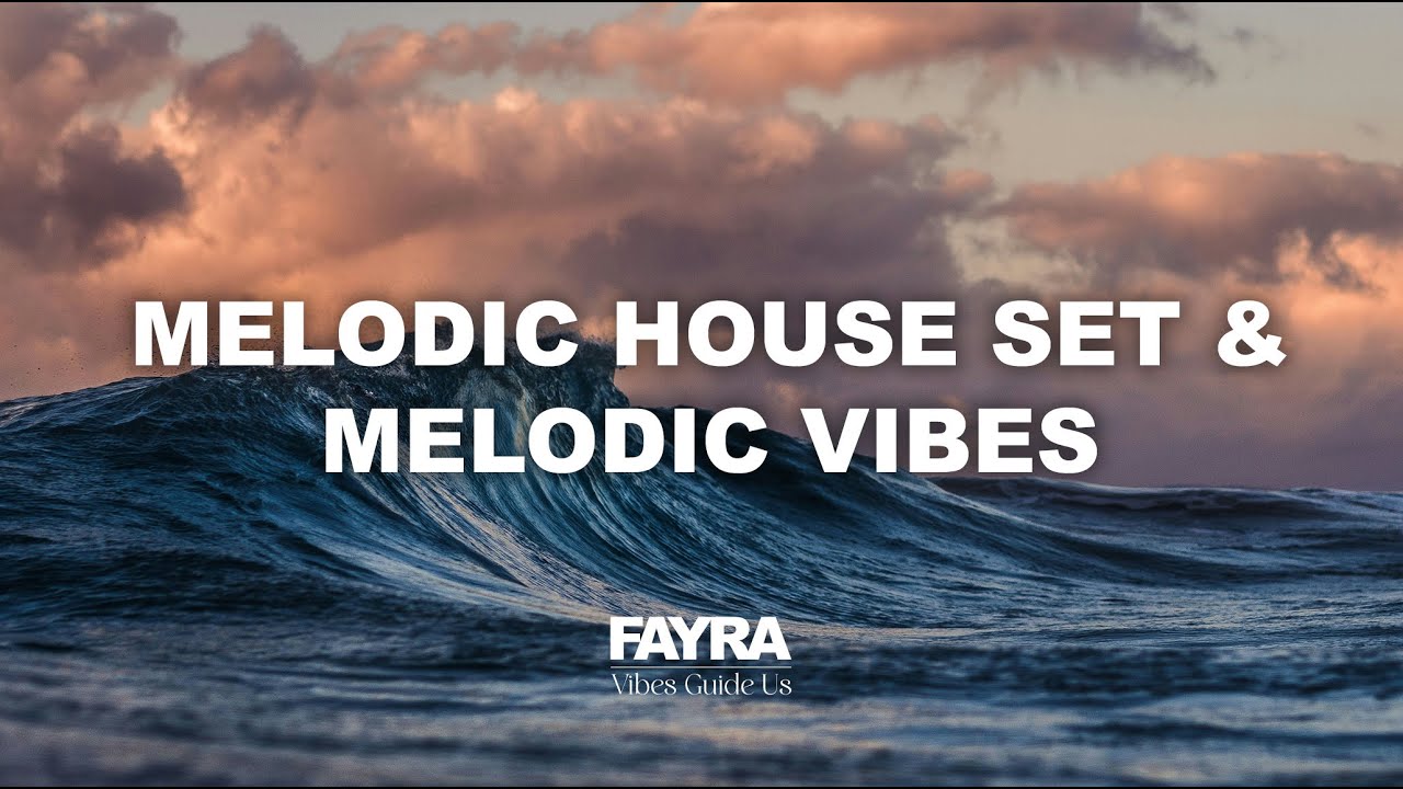 MELODIC HOUSE JOURNEY | SMOOTH, DEEP & MELODIC VIBES