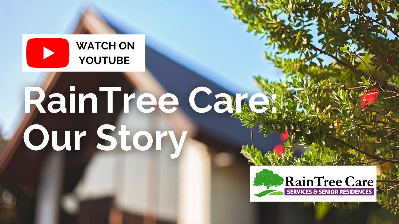 RainTree Care: Our Story