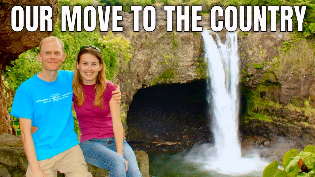 Our Move To The Country! Six Year Recap (2015). Moving and Finding Land In Rural Hawaii!