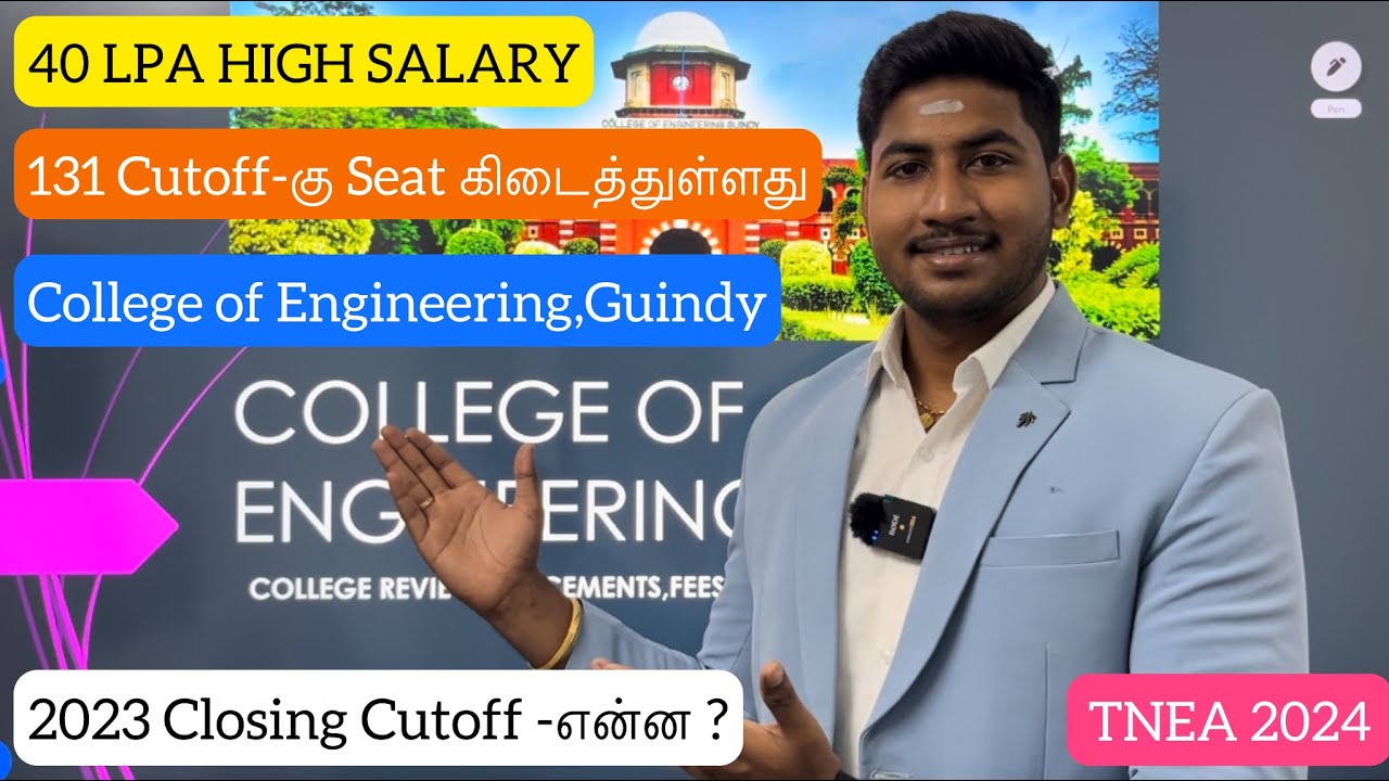 College of Engineering,Guindy|Anna University Department|40 LPA|Cutoff Marks2023 Closing|Review|TNEA