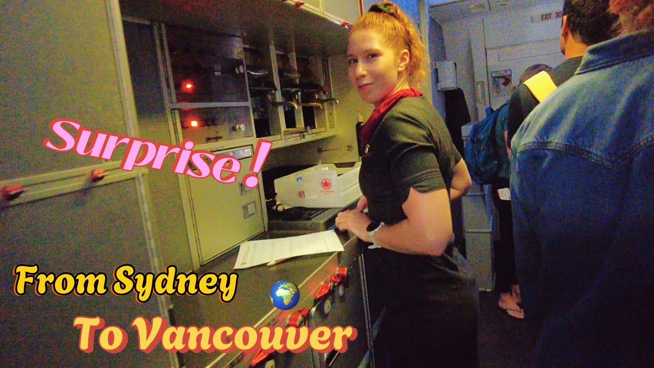 Epic journey between 2 best cities on earth - Sydney Australia to Vancouver Canada