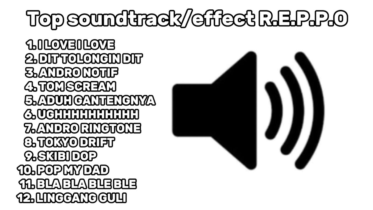 soundtrack meme TOP SOUND EFFECT R.E.P.O GAME !! 😱😋