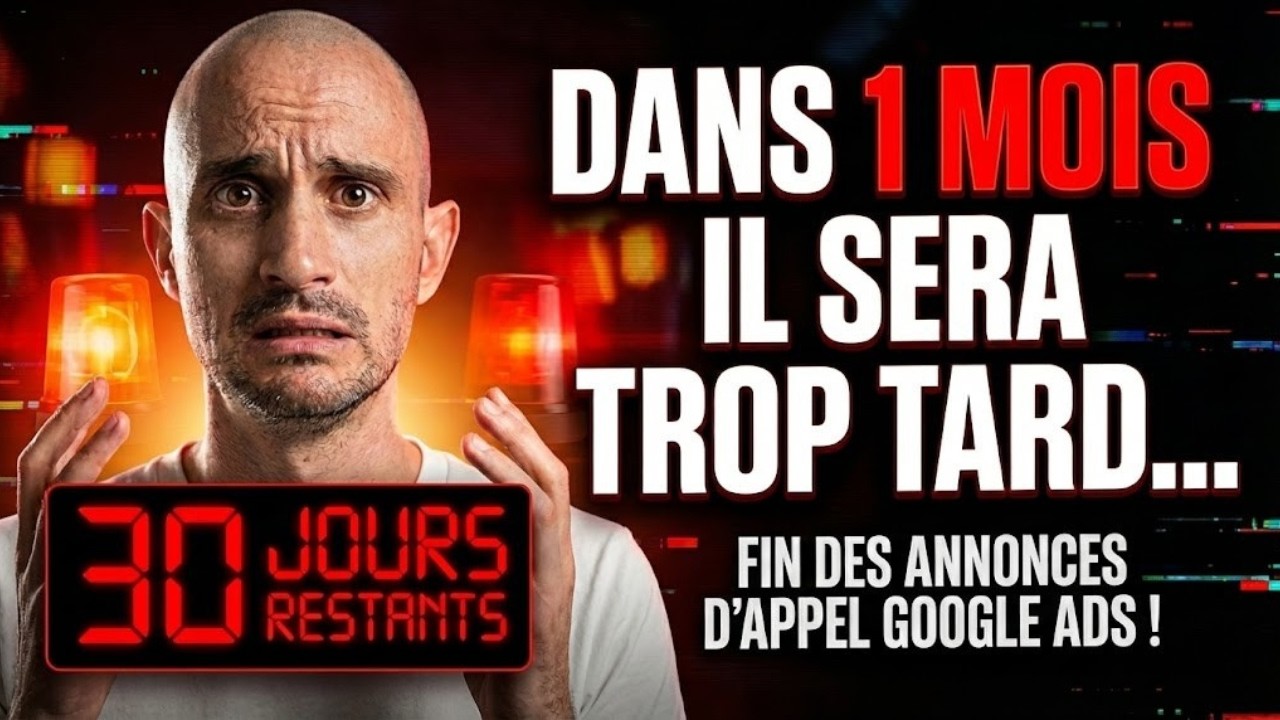 Google Ads annonce la fin des annonces d'appel