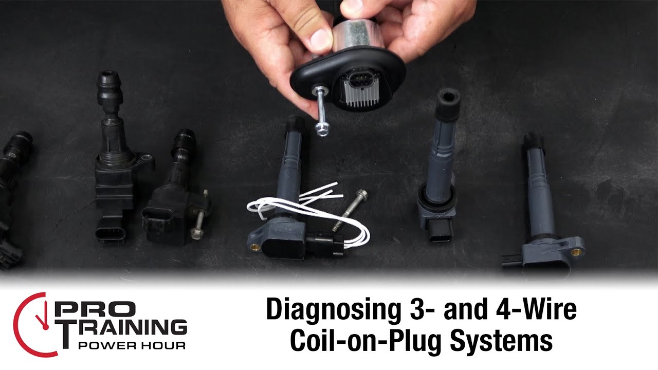 Diagnosing 3- and 4-Wire Coil-on-Plug Systems | Pro Training Power Hour