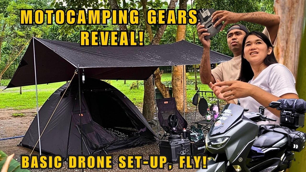 MOTOCAMPING GEARS NA KAILANGAN MO | PAANO ITO NAGKASYA? | DJI DRONE GUIDE SET-UP AT PAGPALIPAD!