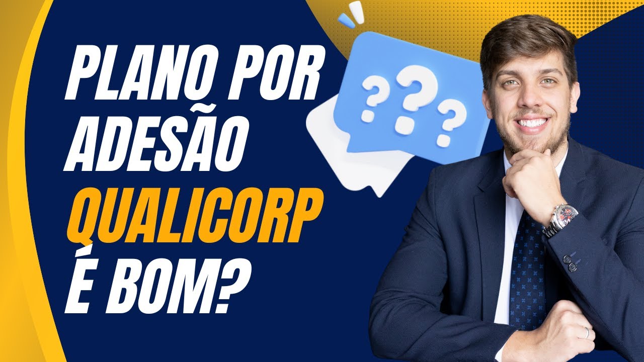 Plano por Adesão Qualicorp: Prós, Contras e Dicas para Decidir!