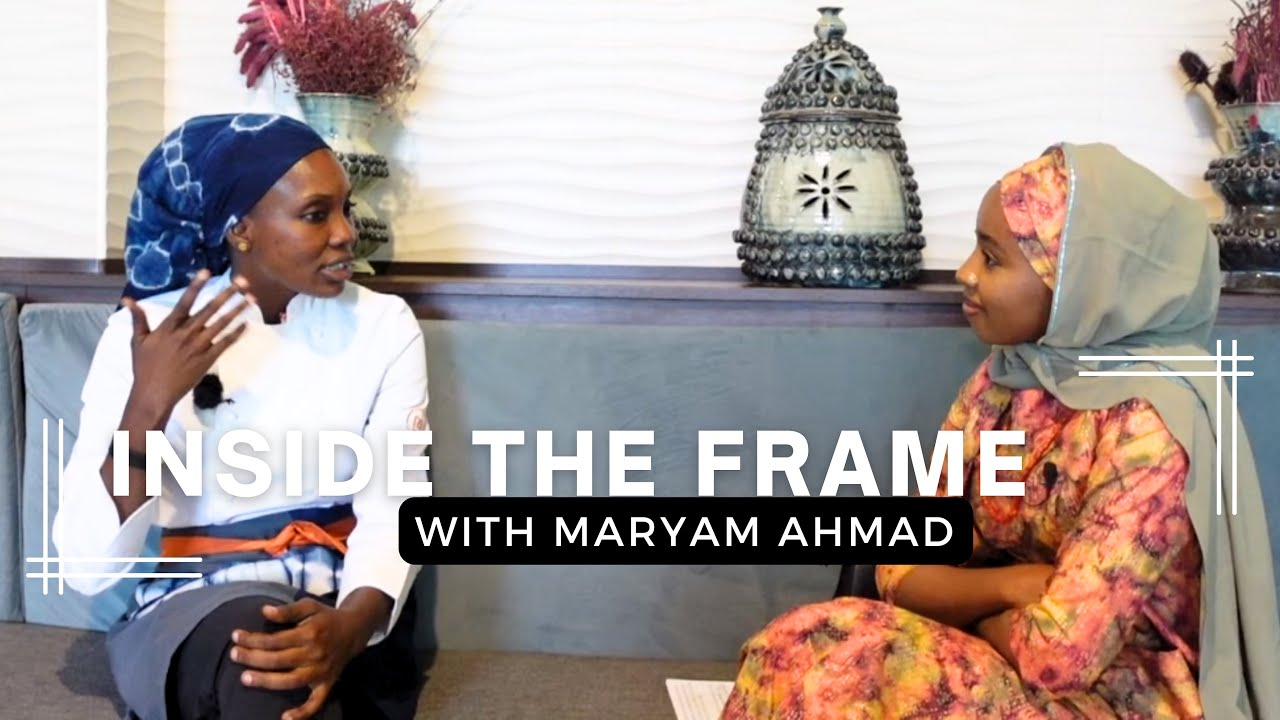 A Taste of Arewa | INSIDE THE FRAME with Maryam Ahmad