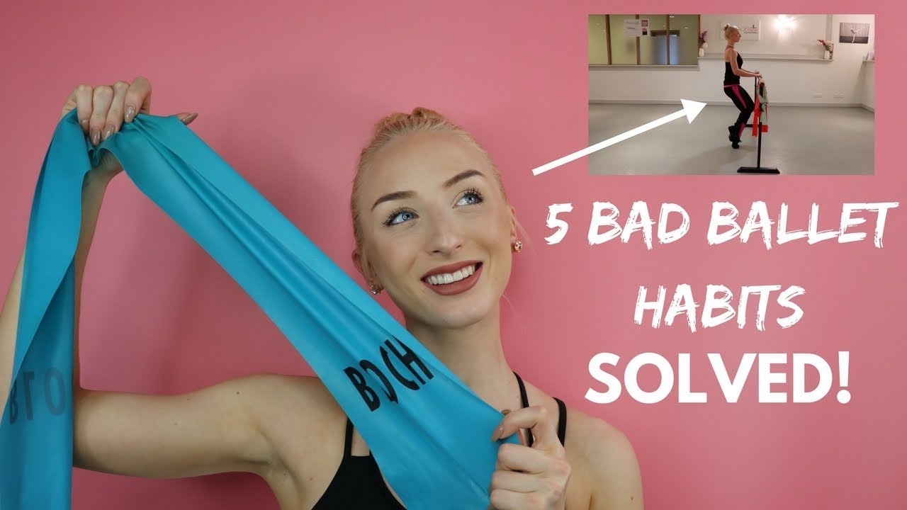 5 BAD BALLET HABITS SOLVED!