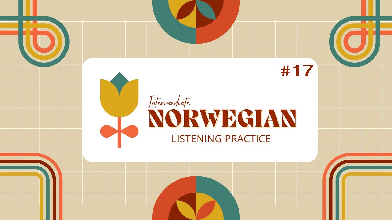 #17: Å sy puter under armene på noen (Norwegian Idioms)